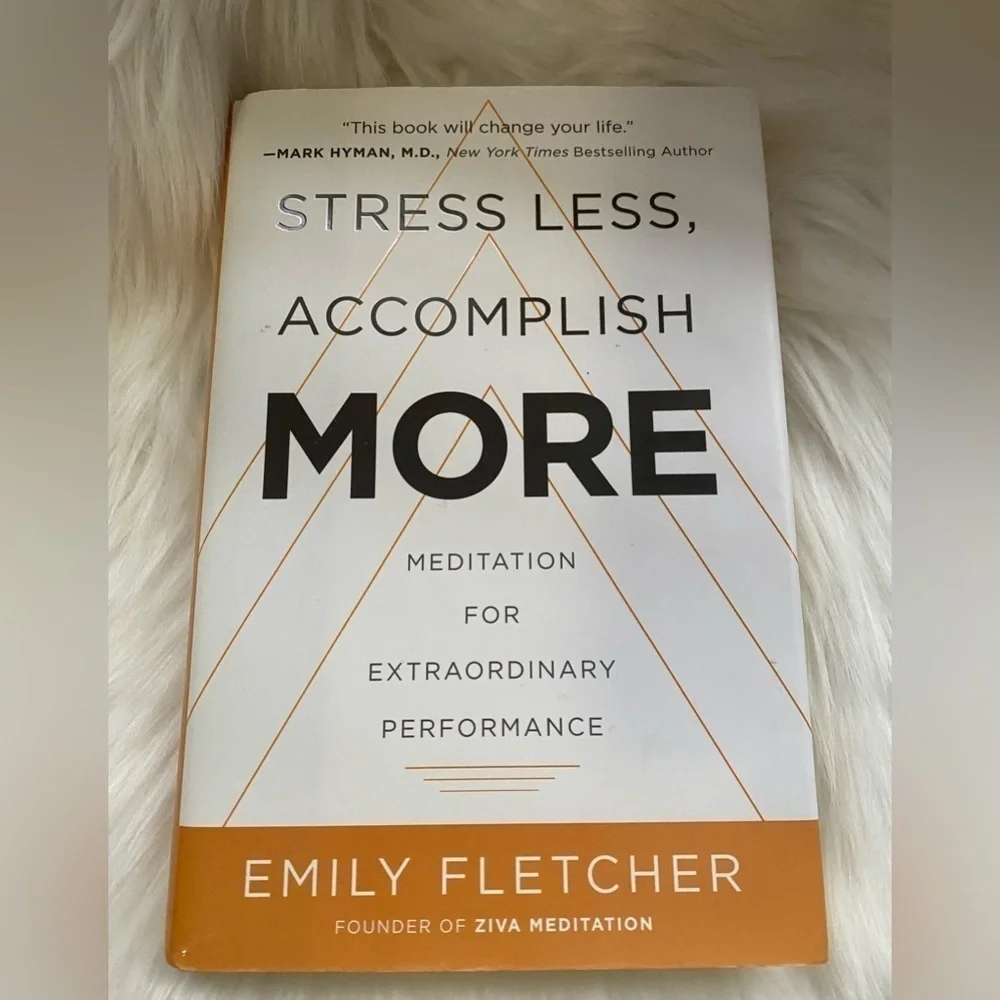 Stress Less Accomplish‎ More Book